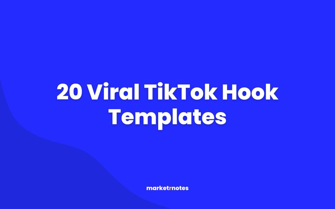 Preview 20 Viral TikTok Hook Templates